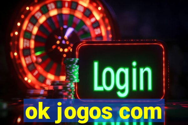 ok jogos com